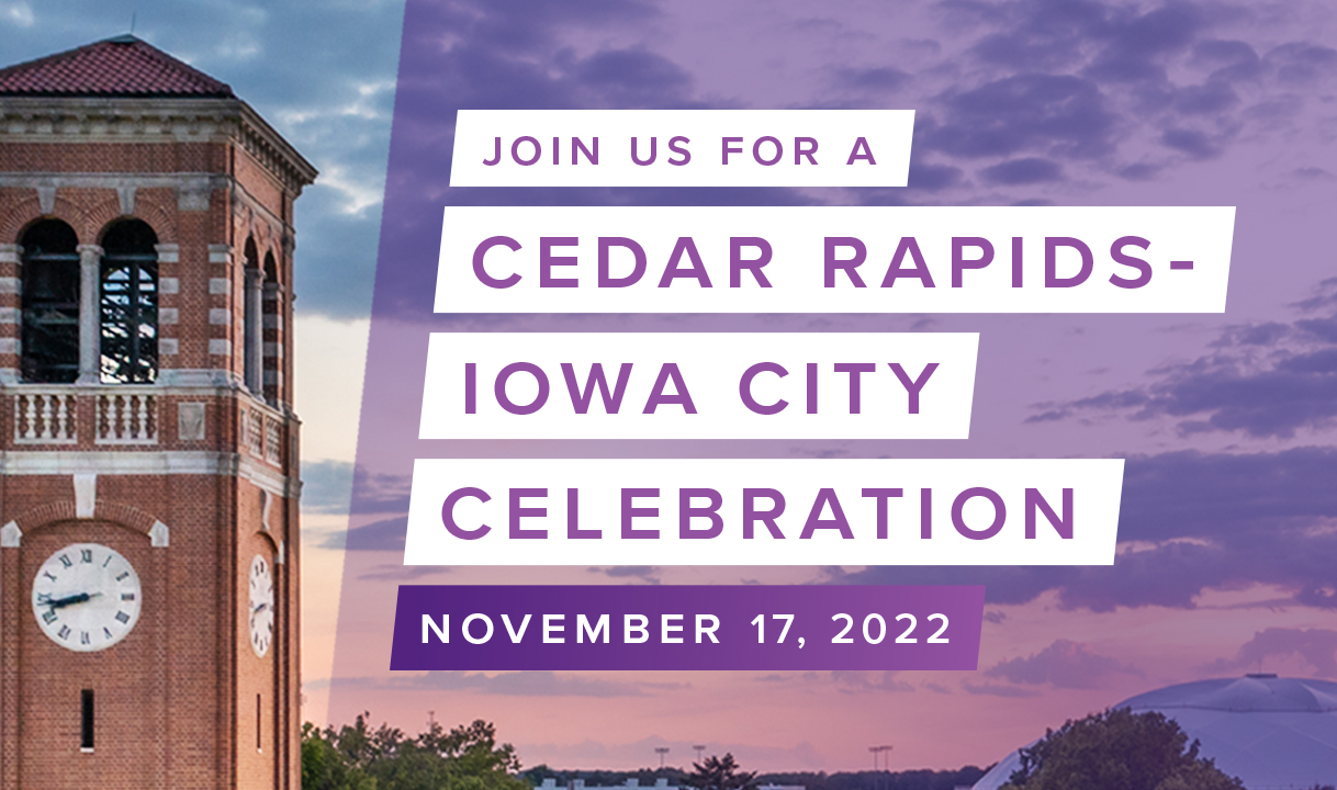 Join us for a Cedar Rapids-Iowa City celebration November 17, 2022